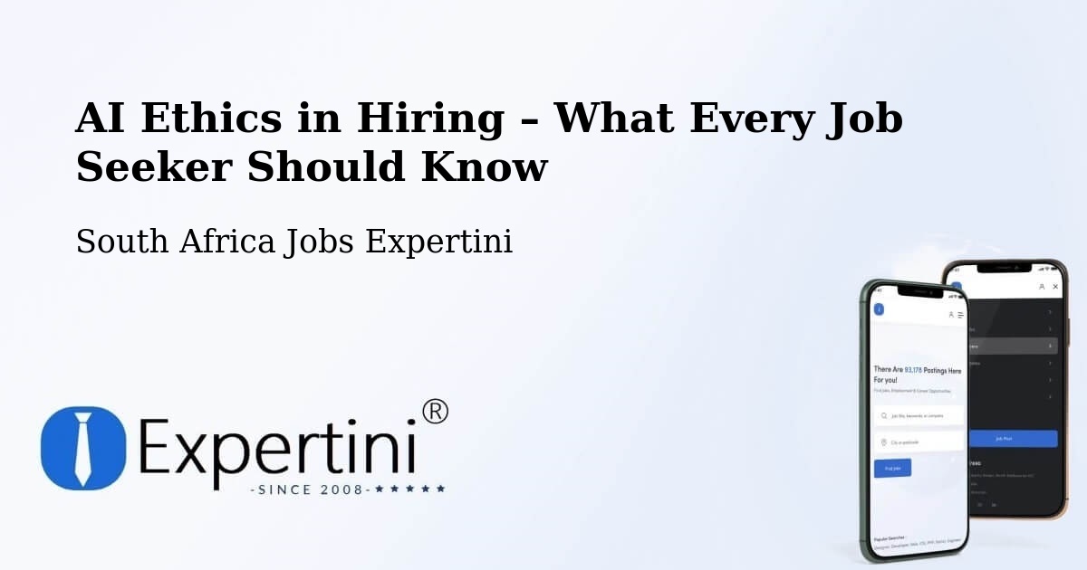 AI Ethics in Recruitment & Hiring – Centurion - Centurion, South Africa Jobs Expertini