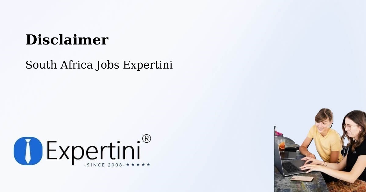 Disclaimer – Centurion - South Africa Jobs Expertini