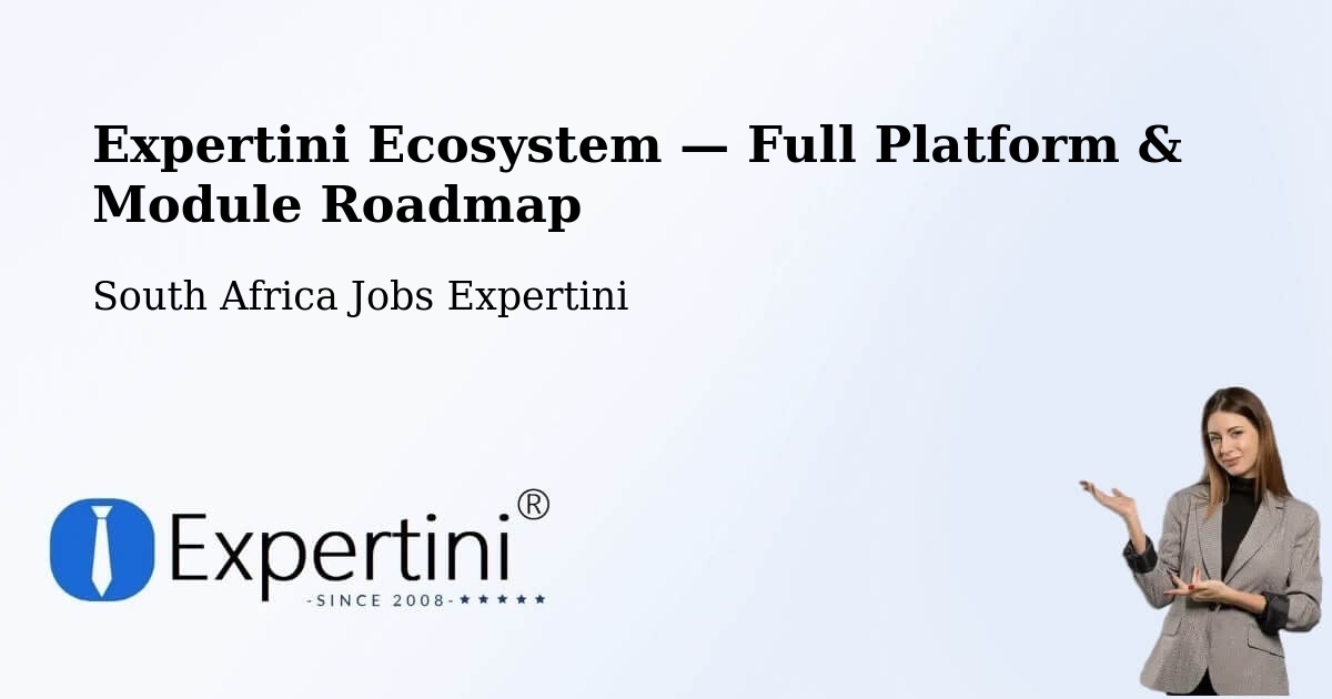 Expertini Ecosystem — Full Platform & Module Roadmap – Centurion