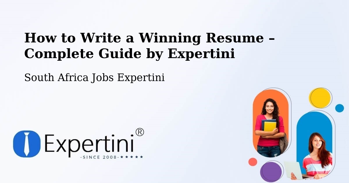 Resume Writing Guide for Job Seekers – Centurion - Centurion, South Africa Jobs Expertini
