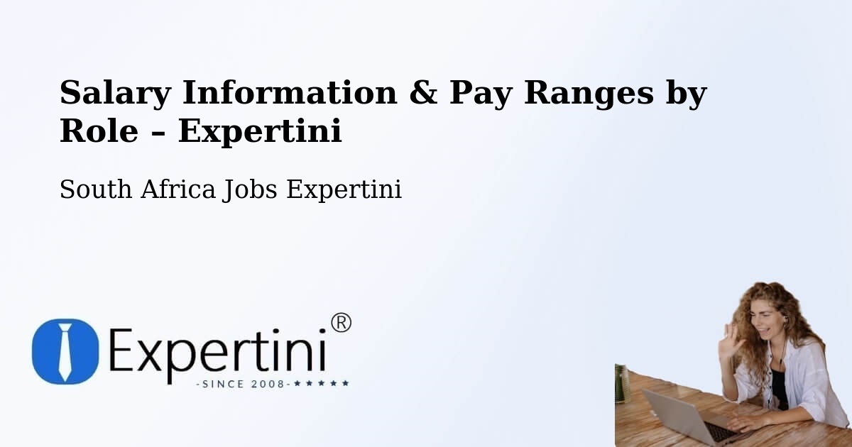 Salary Information & Pay Ranges – Centurion - Centurion, South Africa Jobs Expertini