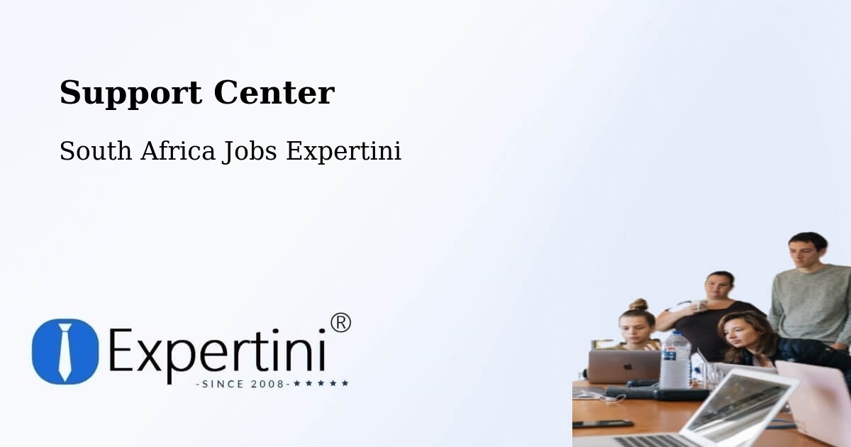 Support Services – Centurion - South Africa Jobs Expertini